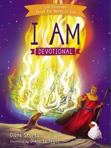 I Am Devotional, De Diane Stortz. Editorial Thomas Nelson Publishers, Tapa Dura En Inglés