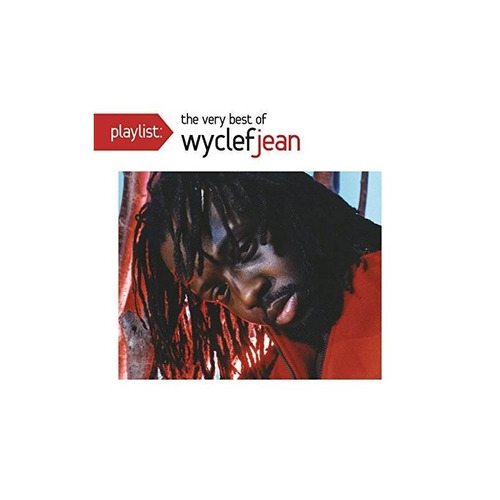 Jean Wyclef Playlist: The Very Best Of Wyclef Jean Usa Cd