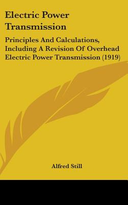 Libro Electric Power Transmission: Principles And Calcula...