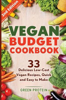 Libro Vegan Budget Cookbook 33 Delicious Low-cost Vegan R...
