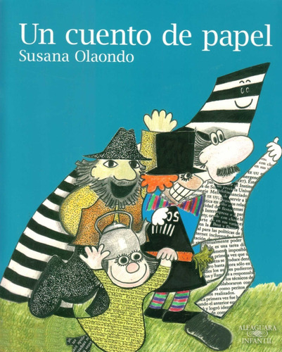 Un Cuento De Papel / Olaondo / Latiaana