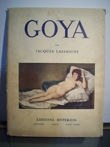 Adp Goya Jacques Lassaigne / Ed Hyperion Paris