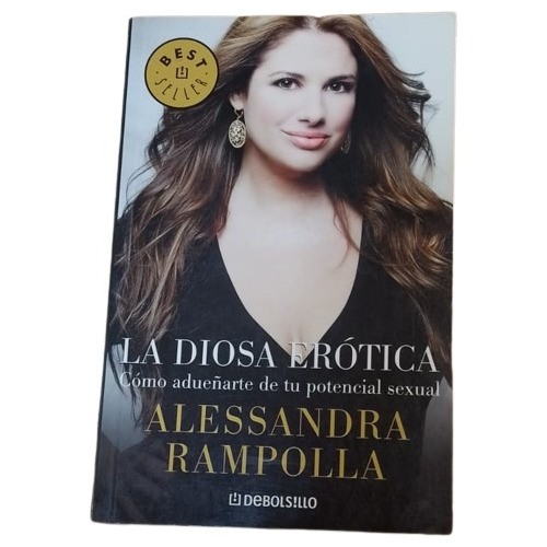 La Diosa Erótica - Alessandra Rampolla - Sudamericana