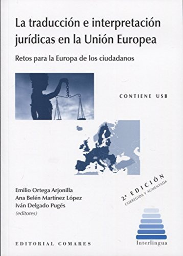 La Traducción E Interpretación Jurídicas En La Unión Europea