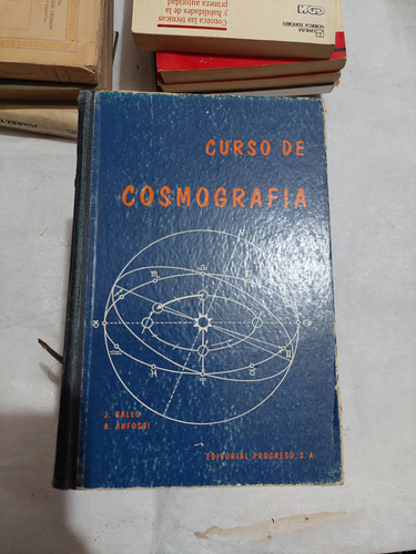 Curso De Cosmografia , Ing. Joaquin Gallo , Agustin Anfossi