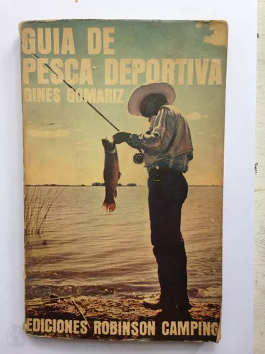 Guia De Pesca Deportiva Gines Gomariz (Usado)