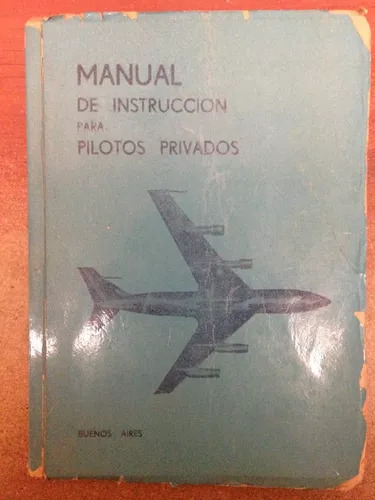 Manual De Instrucción Para Pilotos Privados