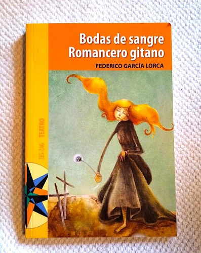 Bodas De Sangre. Romancero Gitano. Federico García Lorca