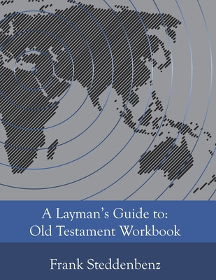 Libro A Layman's Guide To: Old Testament Workbook - Stedd...