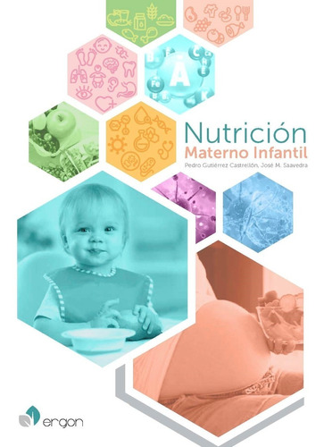 Nutrición Materno Infantil