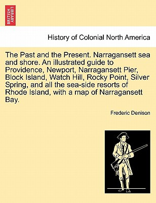 Libro The Past And The Present. Narragansett Sea And Shor...