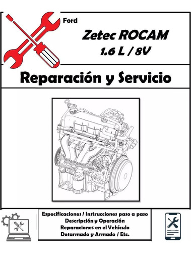 Manual De Motor Zetec 1.6 Rocam Ford Fiesta Y Otros