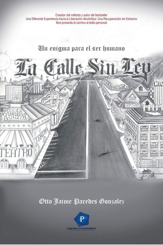 Libro:  La Calle Sin Ley (spanish Edition)