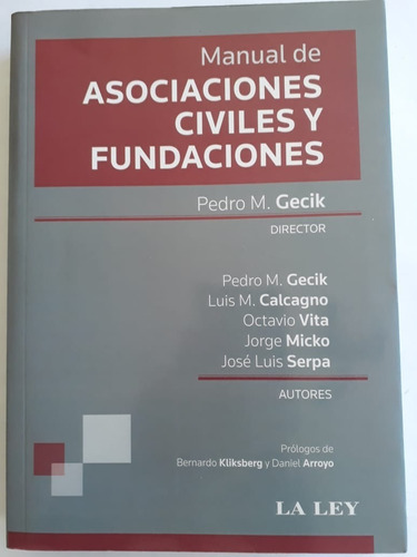 Manual De Asociaciones Civiles Y Fundaciones / Pedro M.gecik