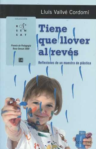 Libro Tiene Que Llover Al Revés