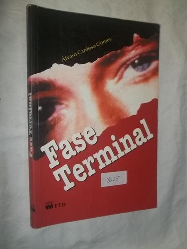 Livro - Fase Terminal - Álvaro Cardoso Gomes 