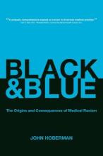 Libro Black And Blue : The Origins And Consequences Of Me...
