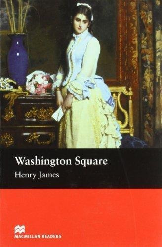 Washington Square - Mr Beginner, De James, Henry. Editorial Macmillan En Inglés