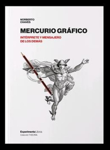 Mercurio Grafico - Chaves,norberto