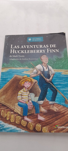 Las Aventuras De Huckleberry Finn Mark Twain - Santillana A2