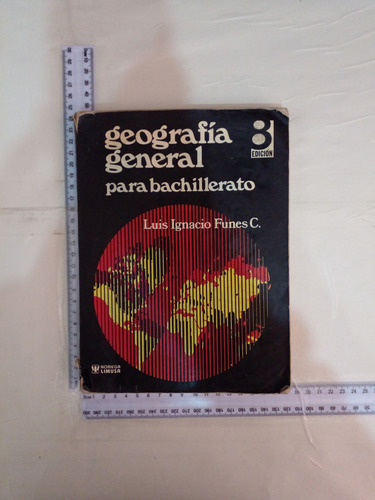 Geografia General Para Bachillerato Luis Ignacio Fuentes