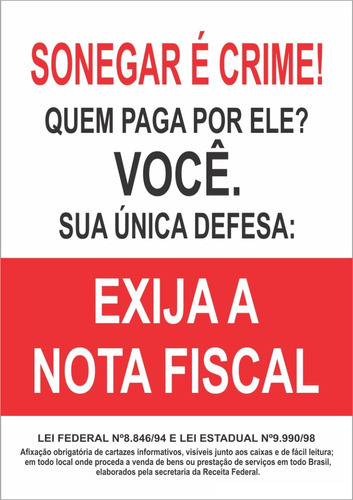 Kit 5 Placas Adesivas Sonegar É Crime Exija A Nota Fiscal