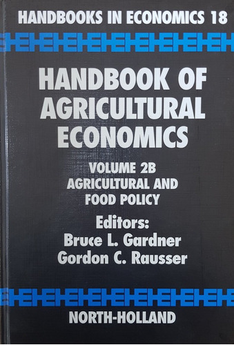 Handbook Of Agricultural Economics 2b - Gardner; Rausser