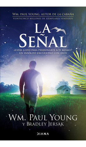 La Señal / Wm. Paul Young - Libro