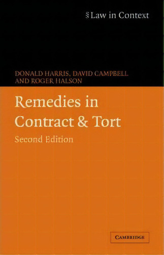 Remedies In Contract And Tort, De Donald Harris. Editorial Cambridge University Press, Tapa Blanda En Inglés