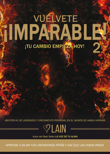 Vuélvete Imparable 2 - Lain Garcia Calvo