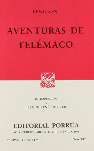 Aventuras de Telémaco: No, de Fénelon, Francois de Salignac de la Mothe., vol. 1. Editorial Porrua, tapa pasta blanda, edición 2 en español, 1998