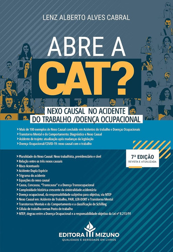 Abre A Cat? Nexo Causal No Acidente Do Trabalho/doença Ocupacional - Mizuno; 7ª Edição - Novo - 2023