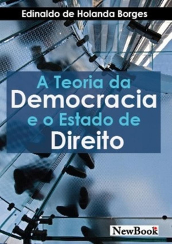 Teoria Da Democracia E O Estado De Direito