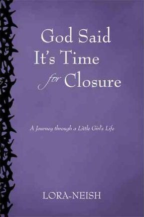 Libro God Said It's Time For Closure - Lora-neish