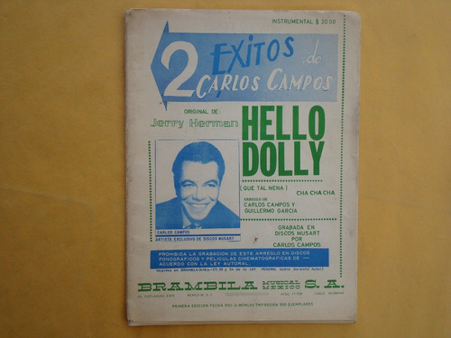 Jerry Herman, Éxitos De Carlos Campos, Hello Dolly-cha Cha C