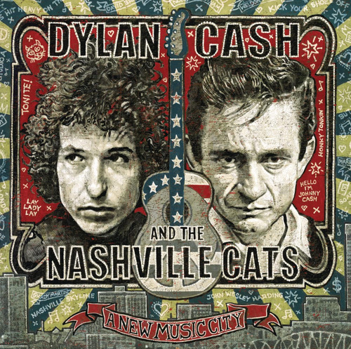 Cd: Dylan, Cash Y Los Nashville Cats: Una Nueva Ciudad Music