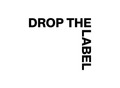 Drop The Label
