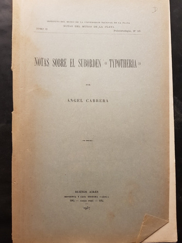 Notas Sobre El Suborden Typotheria. Ángel Cabrera. 51n 439