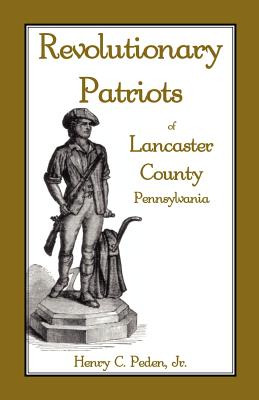 Libro Revolutionary Patriots Of Lancaster County, Pennsyl...