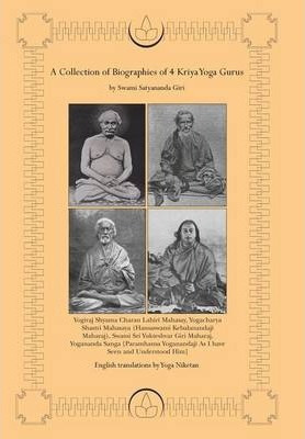 Libro A Collection Of Biographies Of 4 Kriya Yoga Gurus B...