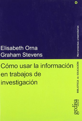 Libro Como Usar La Informacion En Trabajos De Investigacion