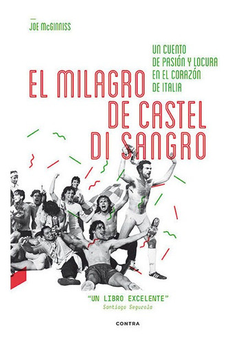 El Milagro De Castel Di Sangro, Mcginnis, Contra Ediciones