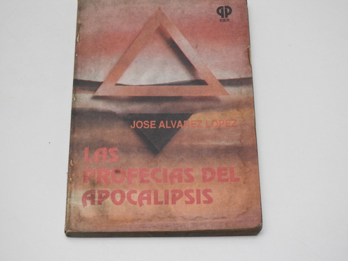 Profecias Del Apocalipsis - Alvarez Lopez - A004