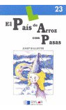 El Pais De Arroz Con Pasas - Libro 23 (libro Original)