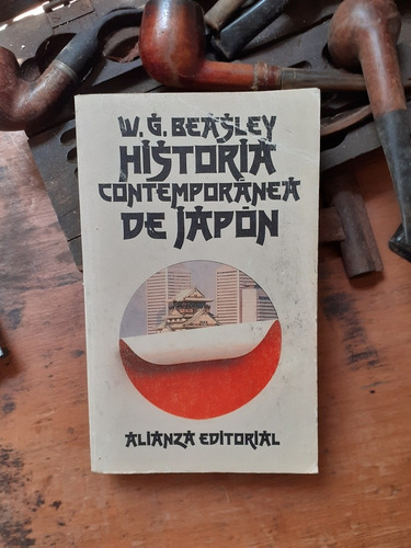 Historia Contemporánea De Japón // Beasley