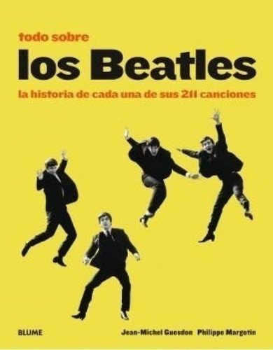 Libro - Todo Sobre Los Beatles - Patti Smith