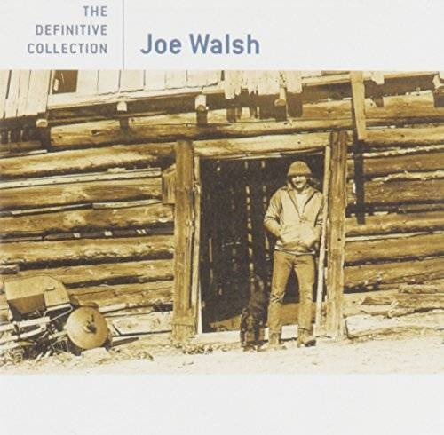 Joe Walsh: The Definitive Collection