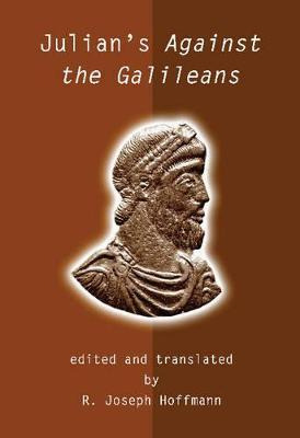 Libro Julian's Against The Galileans - Julian Emperor Of ...