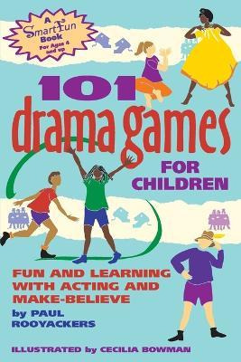 Libro 101 Drama Games For Children : Fun And Learning Wit...