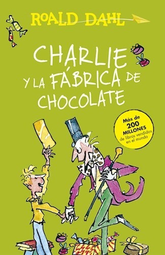 Charlie Y La Fabrica De Chocolate - Dahl Roald (libro)